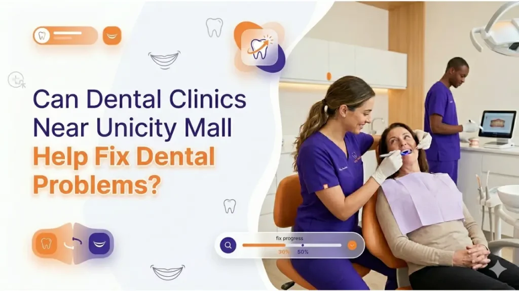 Can Dental Clinics Help Fix Dental Problems